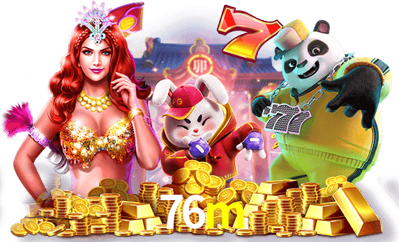 jogue em caça-níqueis ricos na 76m